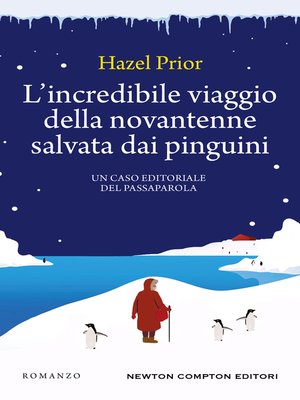 cover image of L'incredibile viaggio della novantenne salvata dai pinguini